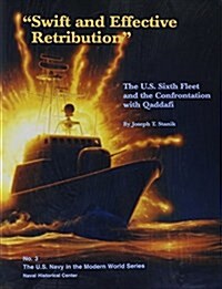 Swift and Effective Retribution (Paperback)