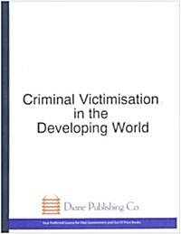 Criminal Victimisation In The Developing World (Paperback)