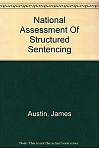 National Assessment Of Structured Sentencing (Paperback)