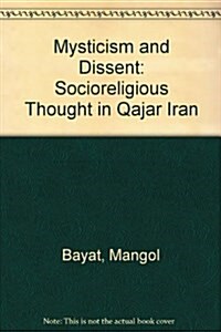 Mysticism and Dissent (Hardcover)