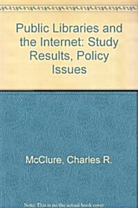 Public Libraries and the Internet (Paperback)