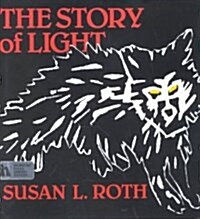 The Story of Light (Hardcover)