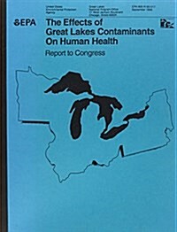 Effects of Great Lakes Contaminants on Human Health (Paperback)
