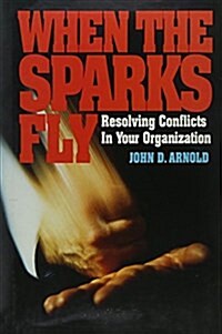 When the Sparks Fly (Hardcover)