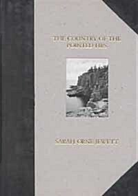 The Country of the Pointed Firs (Hardcover)