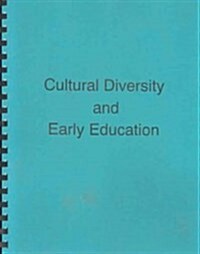 Cultural Diversity & Early Education (Paperback)