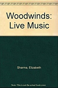 Woodwinds (Hardcover)