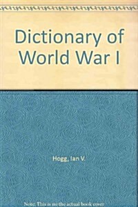 Dictionary of World War I (Hardcover)