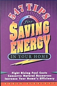 547 Tips for Saving Energy in Your Home (Hardcover)