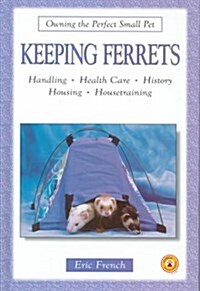 Keeping Ferrets (Hardcover)