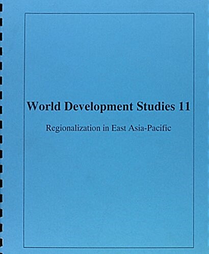 Regionalization in East Asia-Pacific? an Elusive Process (Paperback)