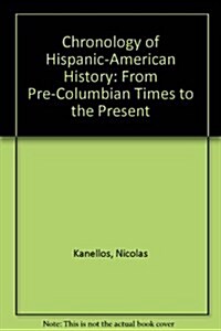 Chronology of Hispanic-American History (Hardcover)