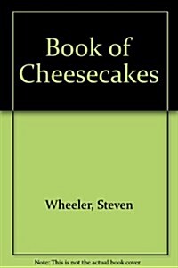 Book of Cheesecakes (Hardcover)