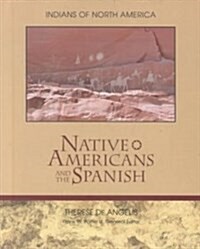 Native Americans and the Spanish (Library)