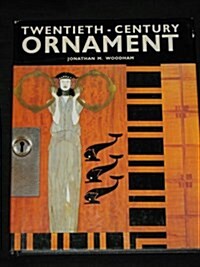 Twentieth-Century Ornament (Hardcover)