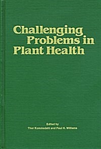 Challenging Problems in Plant Health (Hardcover)