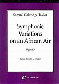 Samuel Coleridge-Taylor: Symphonic Variations on an African Air (Paperback)