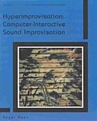 Hyperimprovisation (Paperback, CD-ROM)
