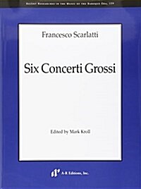 Six Concerti Grossi (Paperback)