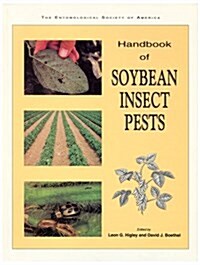 Handbook of Soybean Insect Pests (Paperback)