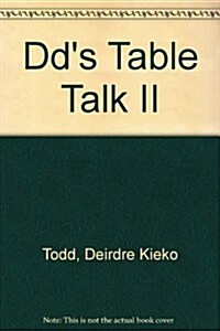 Dds Table Talk II (Loose Leaf)