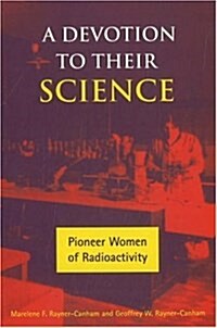 A Devotion to Their Science (Paperback)