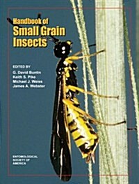 Handbook of Small Grain Insects (Paperback, 1st)