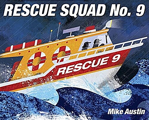 Rescue Squad No. 9 (Hardcover)
