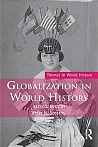 Globalization in World History (Paperback, 2 New edition)