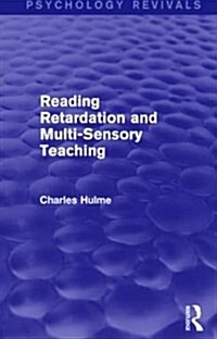 Reading Retardation and Multi-Sensory Teaching (Paperback)