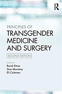 Principles of Transgender Medicine and Surgery (Paperback, 2 ed)