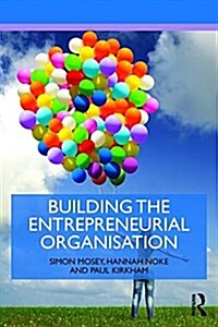 Building an Entrepreneurial Organisation (Paperback)