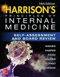 Harrison's principles of internal medicine : self-assessment and board review / 19th ed