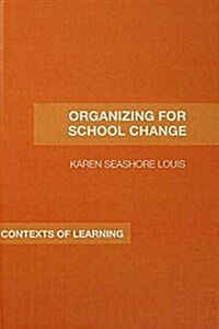 Organizing for School Change (Paperback)