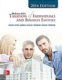 McGraw-Hills Taxation of Individuals and Business Entities 2017 Edition, 8e (Hardcover, 8)