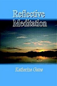 Reflective Meditation (Paperback)