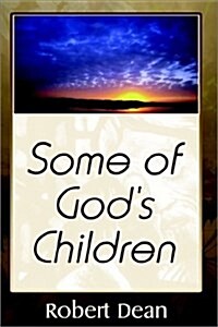 Some of Gods Children (Paperback)
