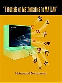 Tutorials on Mathematics to MATLAB (Paperback)