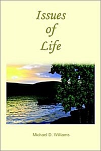 Issues of Life (Paperback)