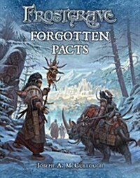 Frostgrave: Forgotten Pacts (Paperback)