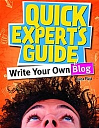 Write Your Own Blog (Paperback)