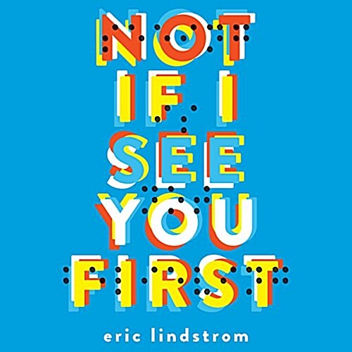 Not If I See You First (Audio CD, Unabridged)