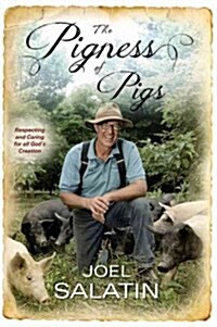 The Marvelous Pigness of Pigs Lib/E: Respecting and Caring for All Gods Creation (Audio CD)