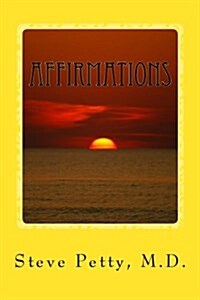 Affirmations: Guides to Feeling Good about Yourself (Paperback)