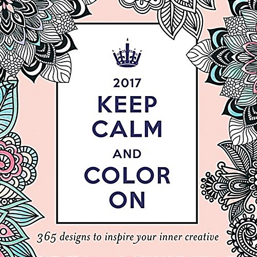 2017 Keep Calm and Color on Boxed Calendar (Daily)