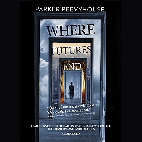 Where Futures End (Audio CD, Unabridged)