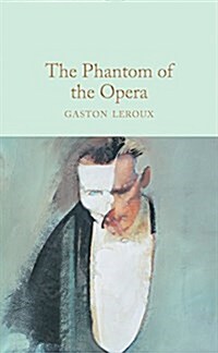 The Phantom of the Opera (Hardcover)