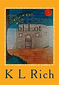 The House of Lot (Paperback)