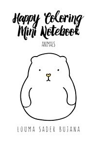 Happy Coloring Mini Notebook Animals (Paperback, Illustrated)