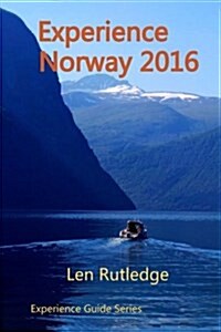 Experience Norway 2016 (Paperback)